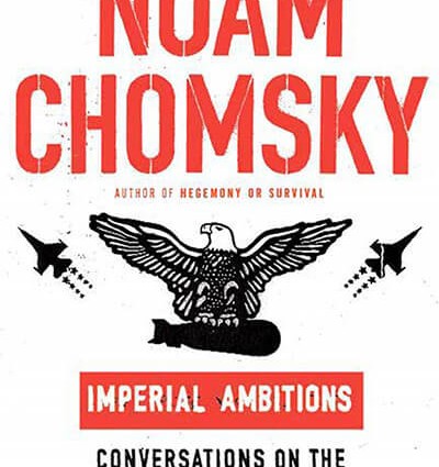 Noam Chomsky: Russian Interference Isn’t Influencing US Elections—But Israel Definitely Is